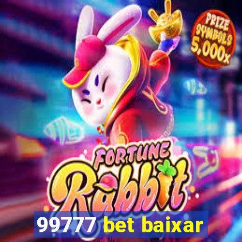 99777 bet baixar